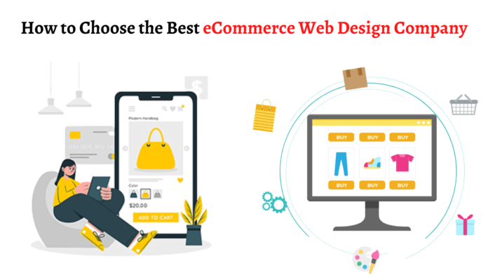 How to Choose the Best eCommerce Web Design Company